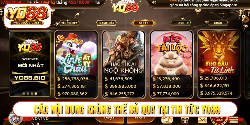 Các nội dung không thể bỏ qua tại tin tức YO88