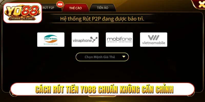 Cách rút tiền YO88 chuẩn không cần chỉnh