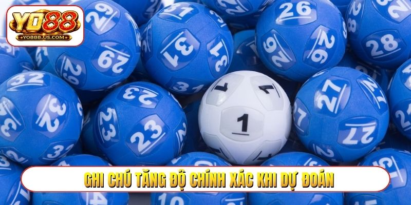 Ghi chú tăng độ chính xác khi dự đoán